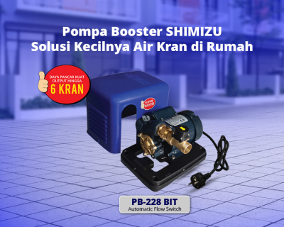 Air Kran di Rumah Kecil? Pakai Pompa Booster SHIMIZU PB-228 BIT!