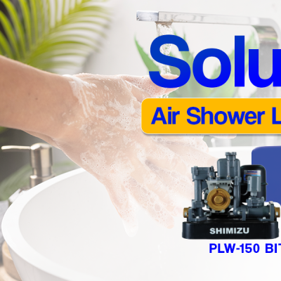 Air Shower Loyo? Pakai Pompa Booster SHIMIZU PLW-150 BIT!