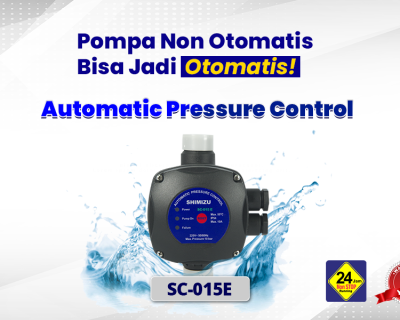 Kenalan dengan Automatic Pressure Control SHIMIZU SC-015E