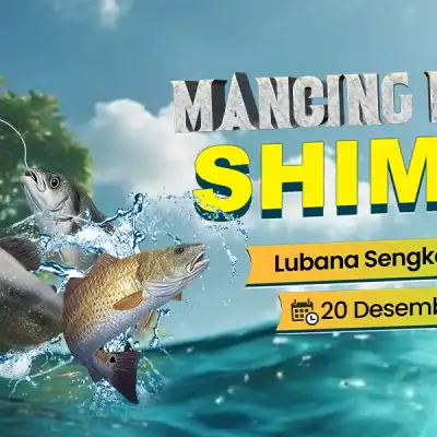 Mancing Bareng Shimizu Perkuat Kedekatan dengan Konsumen