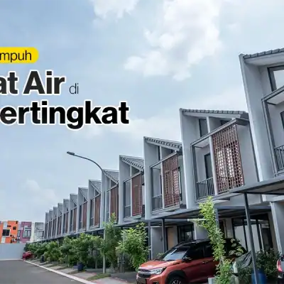 Terapkan 5 Hal Ini untuk Hemat Air di Rumah Bertingkat