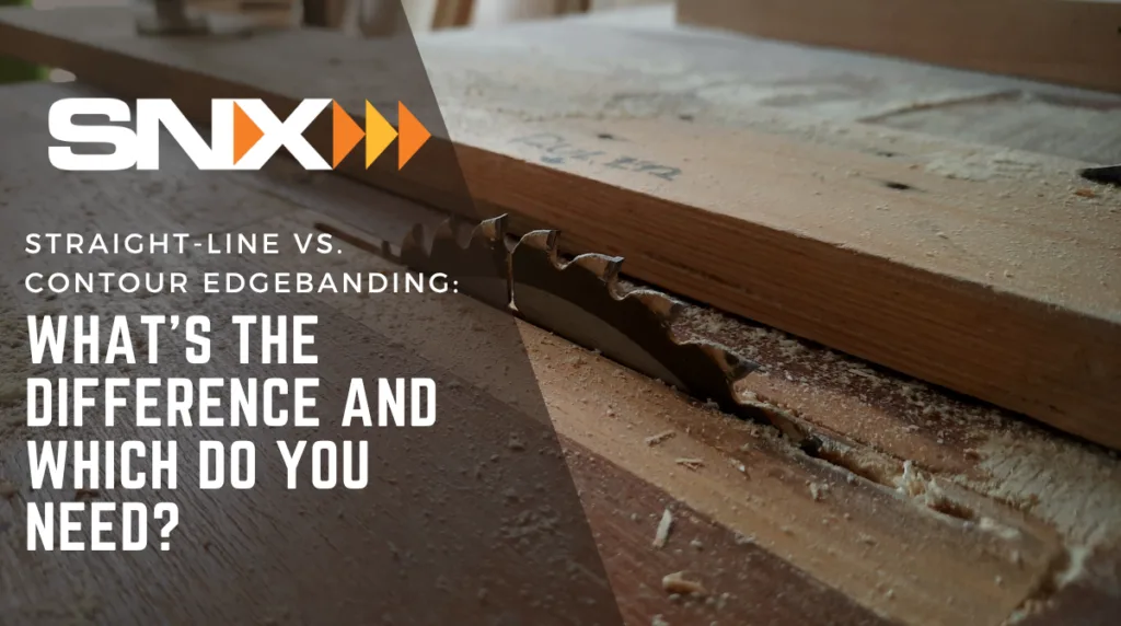 Straight-Line vs. Contour Edgebanding: What's the Difference and Which Do You Need?