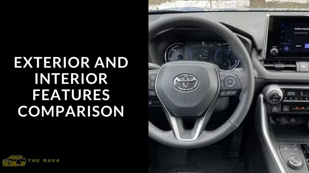 Exterior and Interior Features Comparison