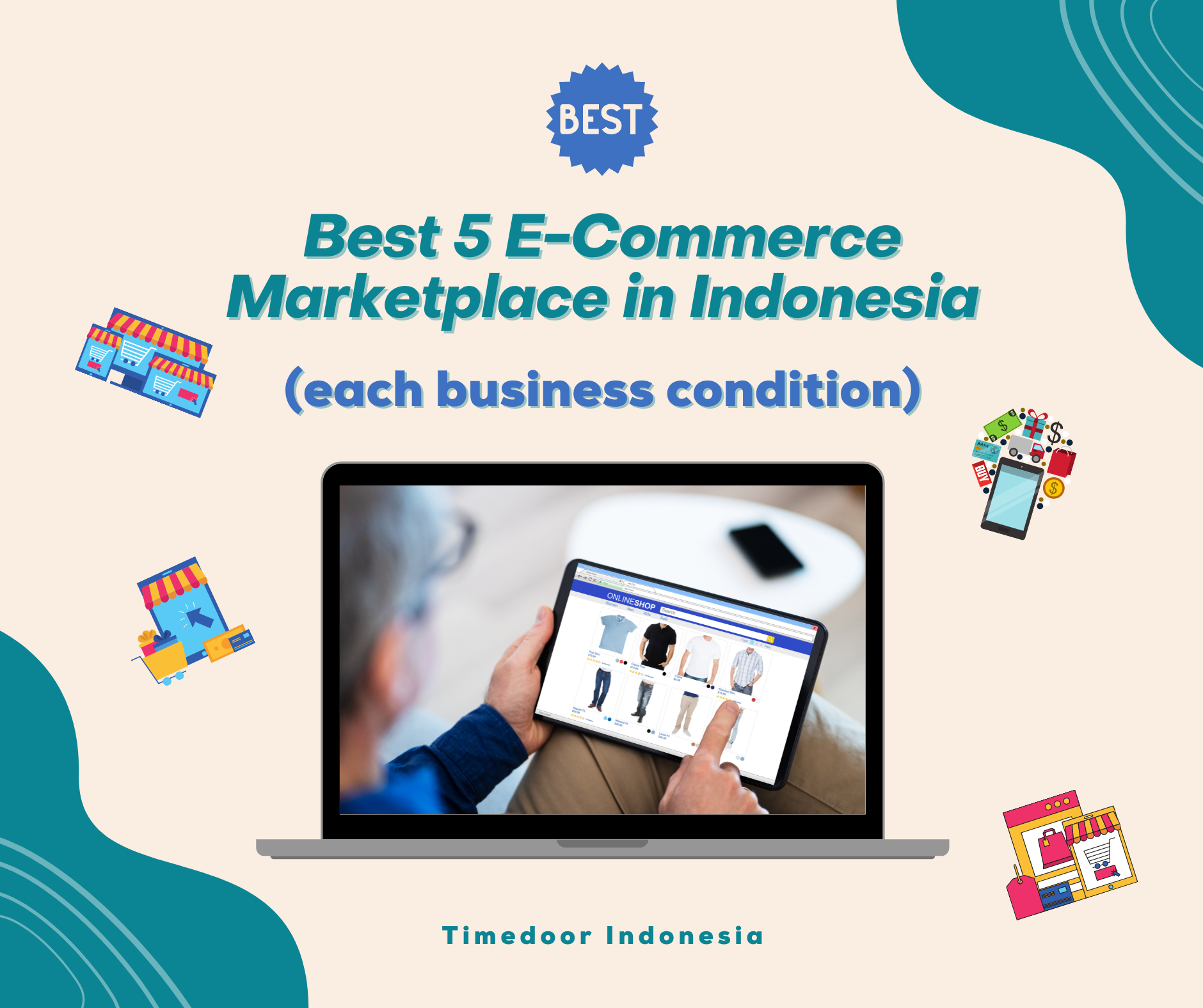 5 Best E-Commerce Marketplaces in Indonesia