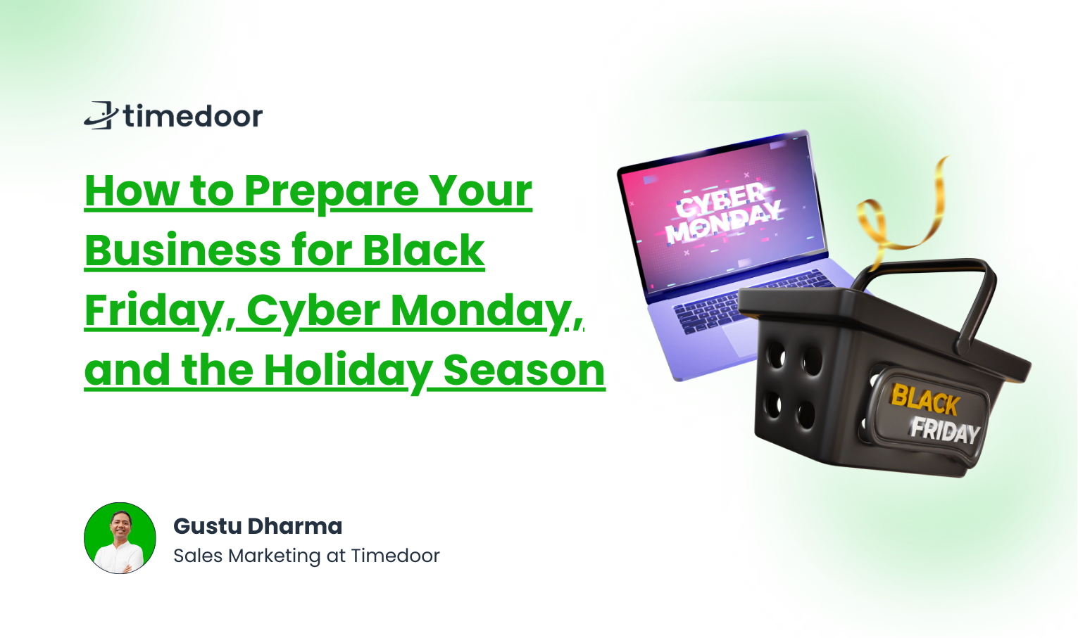 How to Prepare Your Business for Black Friday, Cyber Monday, and the Holiday Season