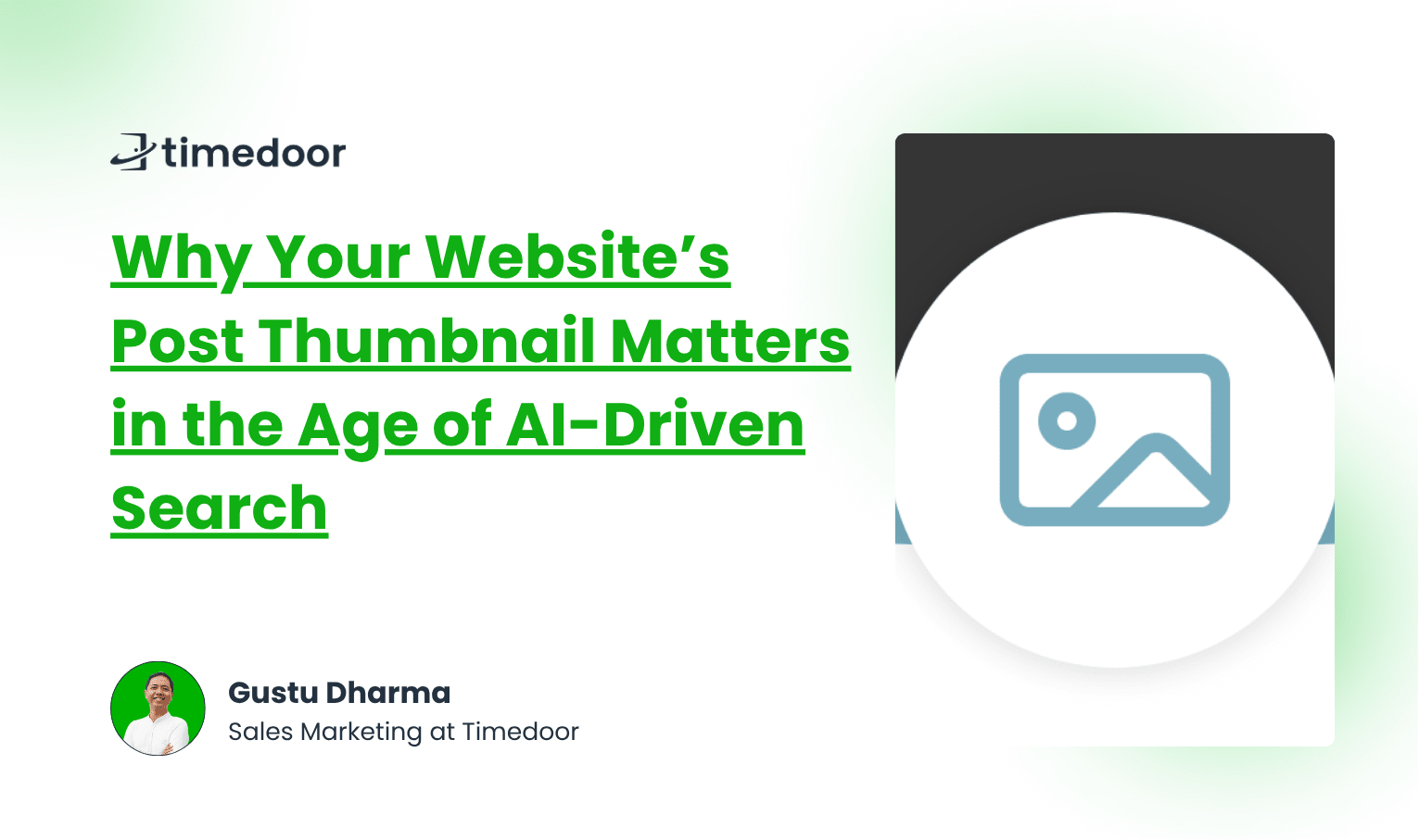 Why Your Website’s Post Thumbnail Matters in the Age of AI-Driven Search