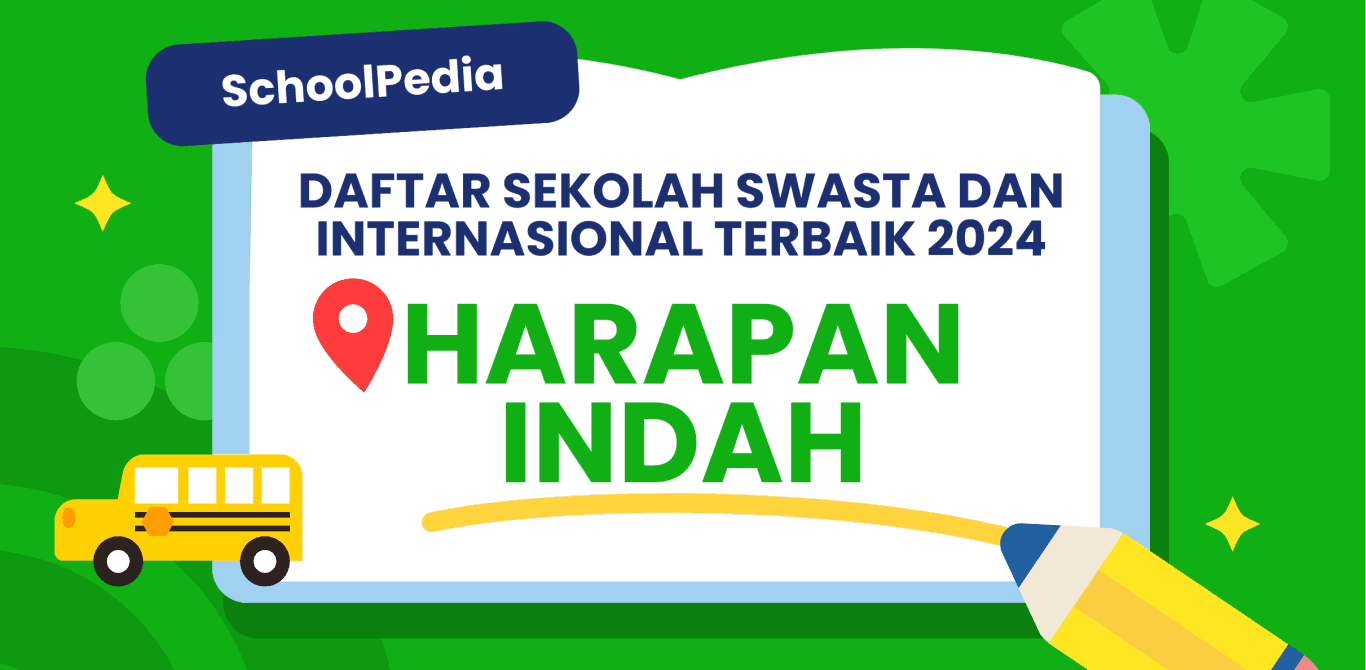 Top 12! Sekolah Swasta di Kota Harapan Indah – Dari Biaya Hingga Kurikulum Lengkap di 2024! image