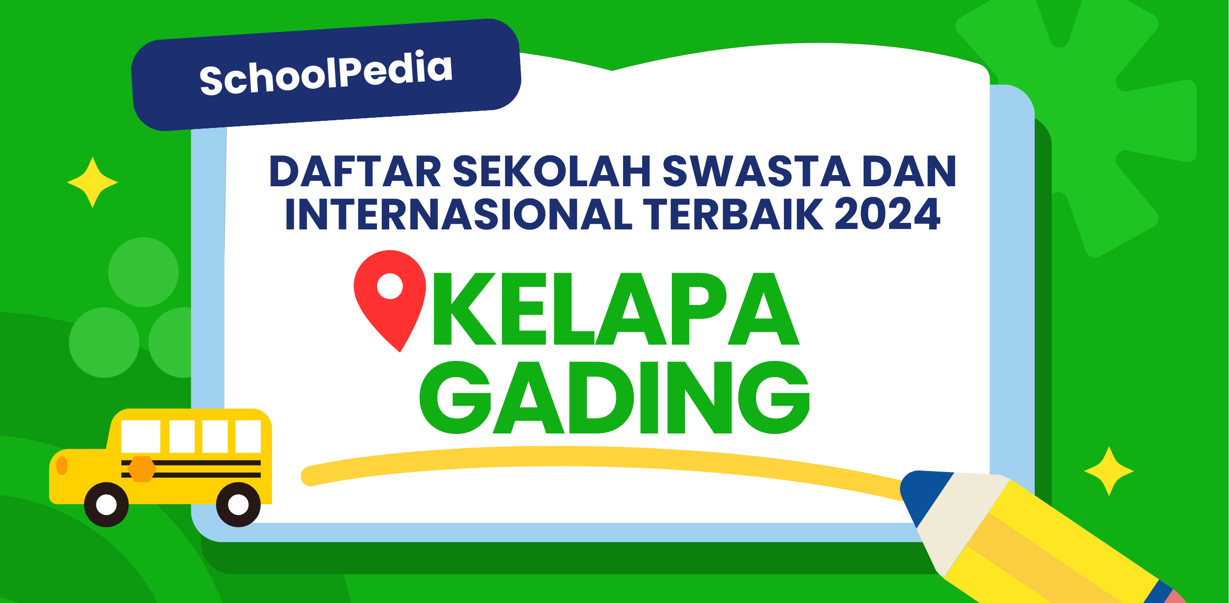 22 Sekolah Swasta dan Internasional Terbaik di Kelapa Gading, Jakarta Utara (2024) – Panduan Lengkap Termasuk Biaya image