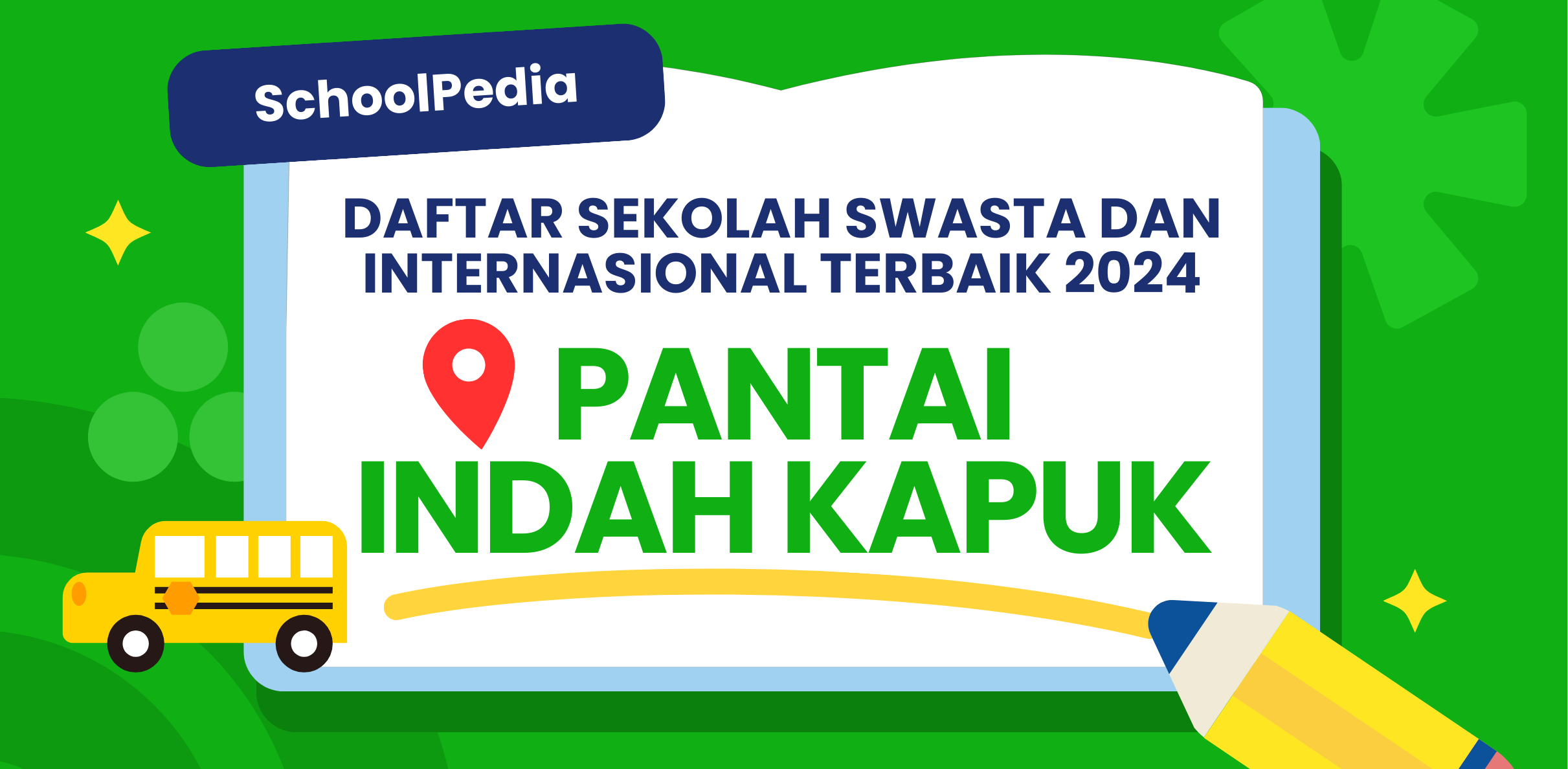 Best 21! Sekolah Swasta dan Internasional di PIK (Pantai Indah Kapuk), Jakarta – Biaya, Kurikulum, dan Alamat image