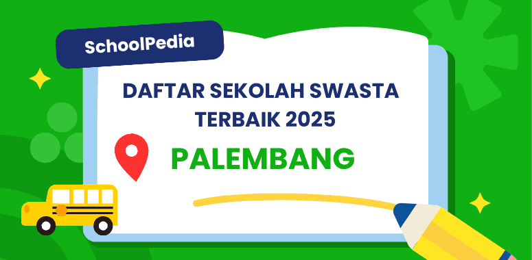 Top 15! Sekolah Swasta dan Internasional di Kota Palembang! – Panduan Lengkap Hingga Biaya 2025 image