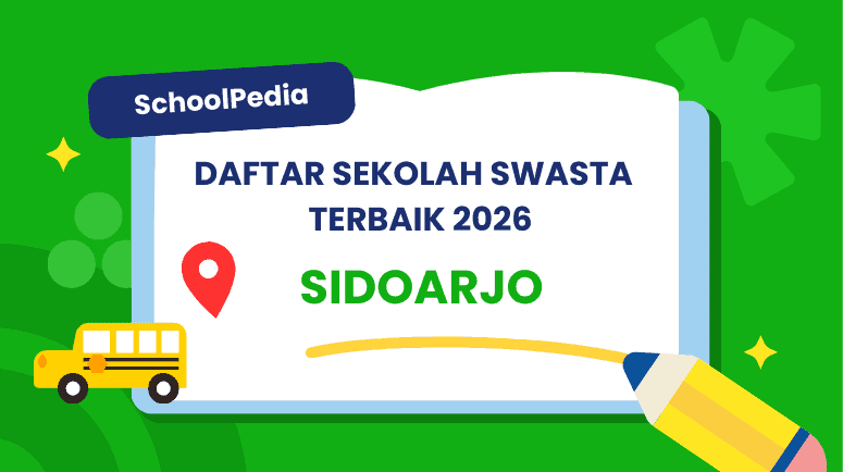 Top 9! Sekolah Swasta dan Internasional di Sidoarjo – Informasi Lengkap, Biaya, Kurikulum, dan Alamat image