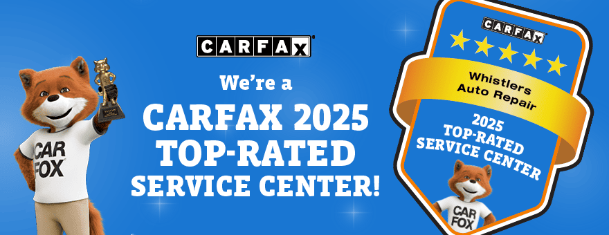 Whistler’s Auto Repair & Tires recognized as a Carfax 2025 top-rated service center.
