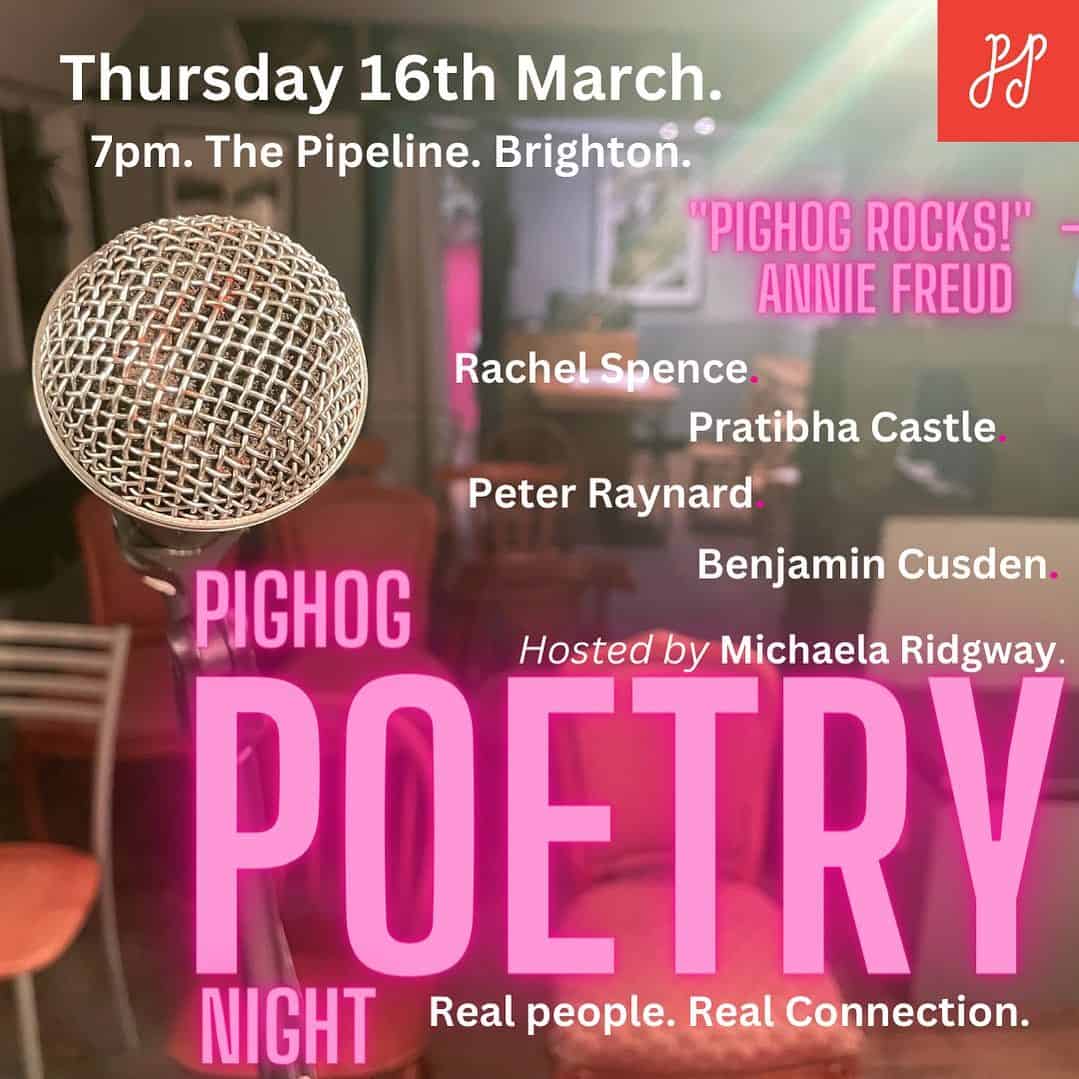 Pighog at the Pipeline 16 March 2023 Rachel Spence Pratibha Castle Peter Raynard and Benjamin Cusden