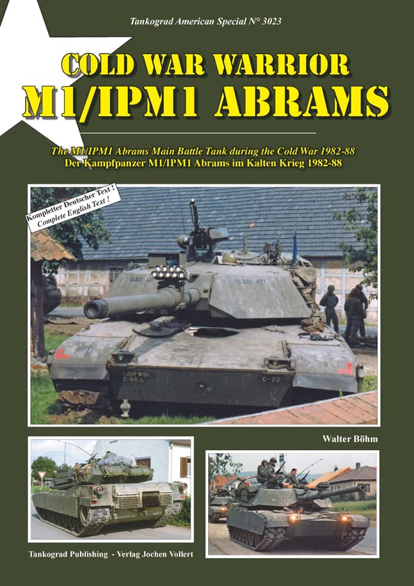 Tankograd 3023.Cold War Warrior M1/1PM1 ABRAMS