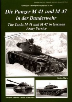 5012 - Tankograd Militarfahrzeug Special - M41 & M47 German