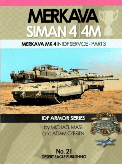 DEP 21 Merkava Siman 4 in IDF Service Part 3