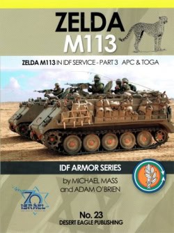DEP 23. Zelda M113 in IDF Service Part 3