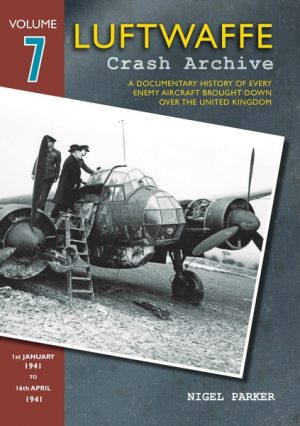 Luftwaffe Crash Archive - Volume 7