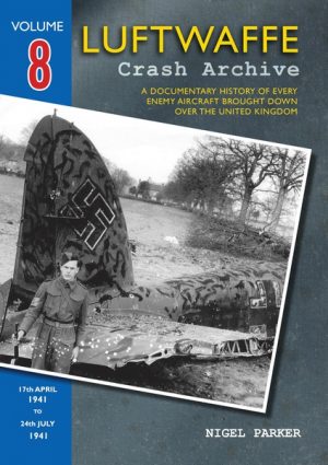 Luftwaffe Crash Archive - Volume 8