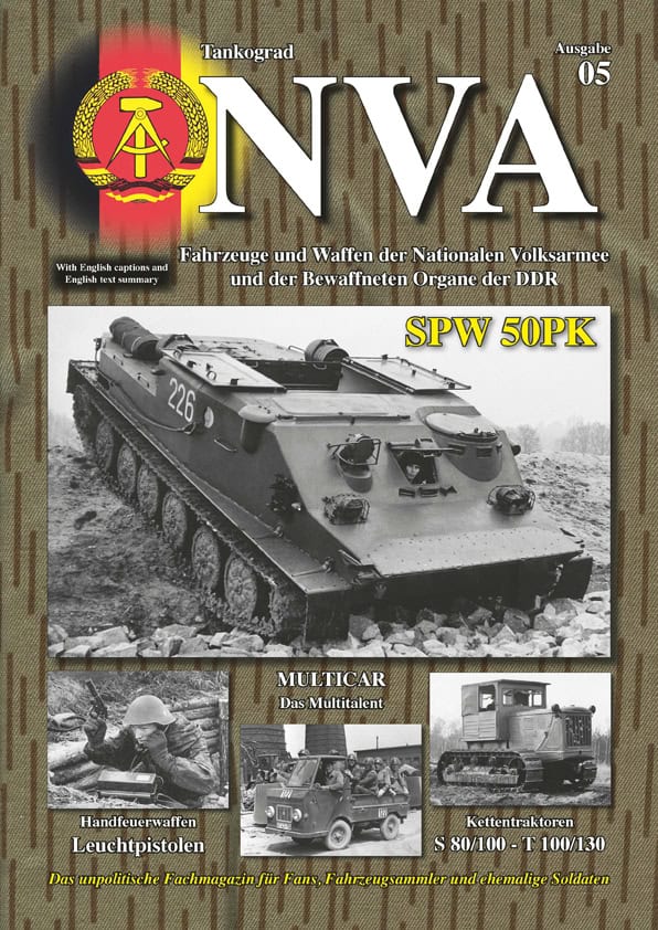 NVA 05: Fahrzeuge und Waffen der Nationalen Volksarmee und der Bewaffneten Organe der DDR