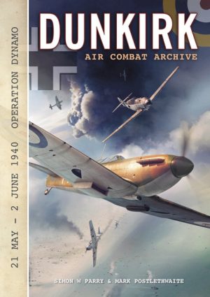 Dunkirk – Air Combat Archive