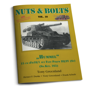 Nuts and Bolts Vol 10: Sd.Kfz. 165 - 15 cm sFH "Hummel"