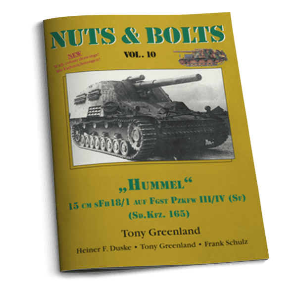Nuts and Bolts Vol 10: Sd.Kfz. 165 - 15 cm sFH "Hummel"