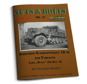Nuts and Bolts Vol 12: Sd.Kfz. 9 - 18 ton Zgkw FAMO