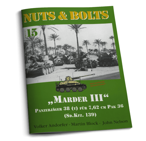 Nuts and Bolts Vol 15: Pz.Jäger Marder III and 7,62 cm Pak - Sd.Kfz. 139