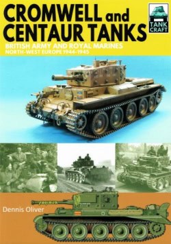 Tank Craft 9. Cromwell and Centaur