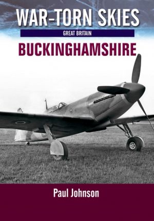 War Torn Skies 4 – Buckinghamshire