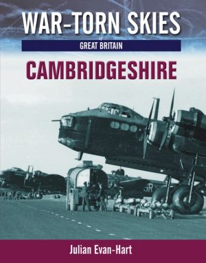 War Torn Skies 3 - Cambridgeshire