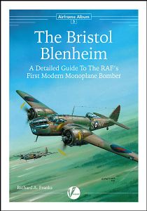 Airframe Album No.5: The Bristol Blenheim