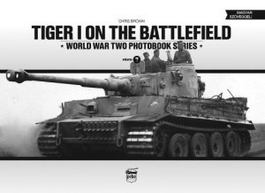 Tiger I on the Battlefield (Vol.7)