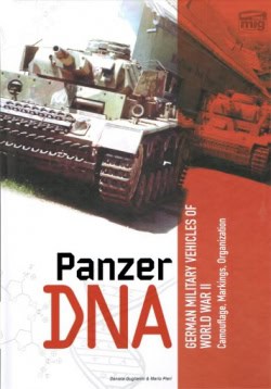 Panzer DNA.German Military Vehicles of WW2