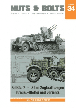 Nuts and Bolts 34.Sd.Kfz.7 - 8 ton Zugkraftwagen Krauss-Maffei and variants