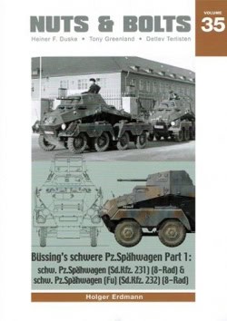 Nuts and Bolts 35.Bussing's Schwere Pz.Spahwagen Part 1