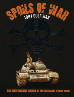 Spoils of War 1991 Gulf War