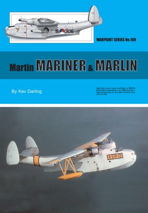 Warpaint 108.Martin Mariner and Marlin