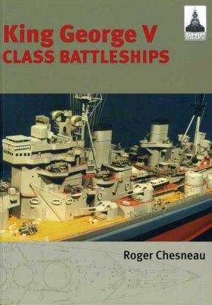 ShipCraft 2: King George V Class Battleships