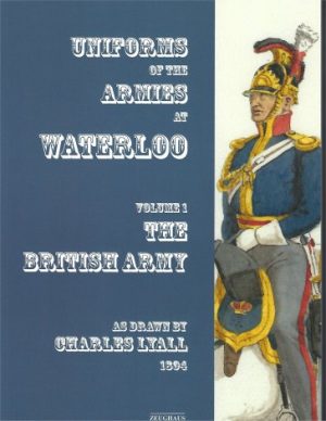 Uniforms of the Armies at Waterloo