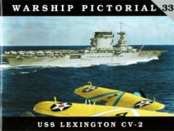 Warship Pictorial 33. USS Lexington CV-2