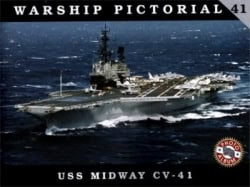 Warship Pictorial 41.USS Midway CV-41.