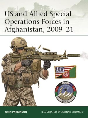 Elite 264 US and Allied Special Operations Forces in Afghanistan 2009-2021