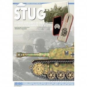 Stug Assault Gun Units in the East: Bagration to Berlin. Vol II