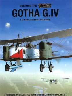 Building the Wingnut Wings Gotha G.IV