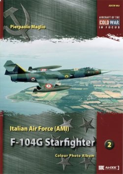 F-104G Starfighter Colour Photo Album