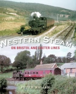Western Steam on Bristol and Exeter Lines