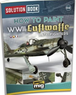 WWII LUFTWAFFE LATE FIGHTERS SOLUTION BOOK (Multilingual)
