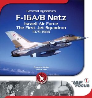 General Dynamics F-16A/B Netz Israeli Air Force 1979-1986